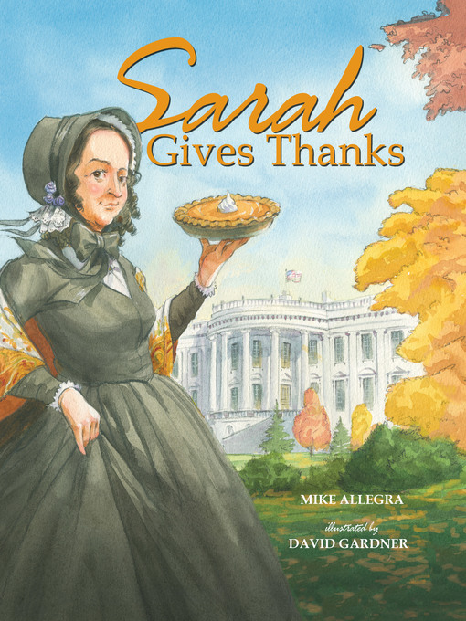 Title details for Sarah Gives Thanks by Mike Allegra - Available